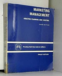 Marketing management : analysis, planning, and control; Philip Kotler; 1976