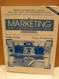 Marketing : an introduction : instructor's resource manual with case, video and transparency notes; Philip Kotler; 1993