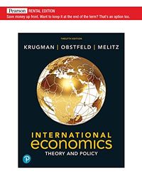 International Economics: Theory & Policy; Paul R. Krugman, Maurice Obstfeld, Marc J. Melitz; 0