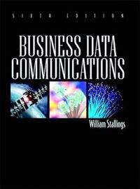 Business Data Communications; William Stallings; 2008