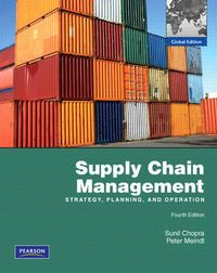 Supply Chain Management; Sunil Chopra, Peter Meindl; 2009
