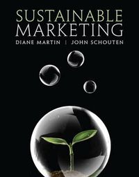 Sustainable Marketing; Diane Martin; 2011
