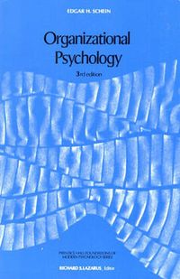 Organizational Psychology; Edgar H. Schein; 1979