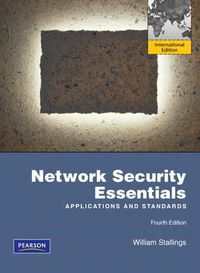 Network Security Essentials Pearson International Edition; William Stallings; 2010