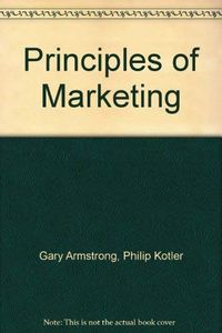 PRINCIPLES OF MARKETING; Philip Kotler; 1991