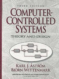 Computer-Controlled Systems; Monika Åström; 1996