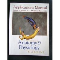 Applications Manual; Frederic H Martini; 1997