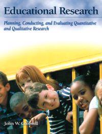 Educational Research; John W. Creswell; 2002