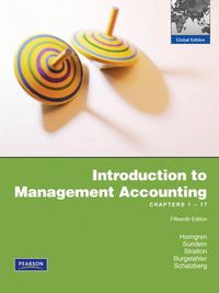Introduction to Management Accounting; Charles T. Horngren, Gary L. Sundem; 2010