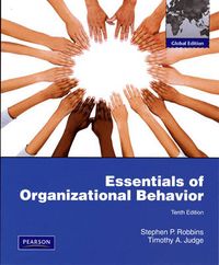 Essentials of Organizational Behavior; Stephen P. Robbins, Timothy A. Judge; 2009
