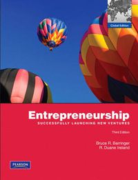 Entrepreneurship; Bruce R. Barringer, Duane Ireland; 2009