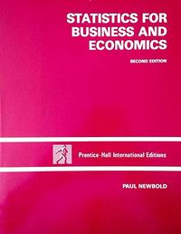 Statistics for business and economics; Paul Newbold; 1988