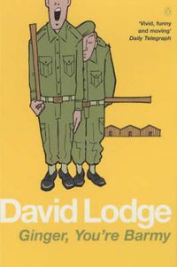 Ginger, You're BarmyFiction (Penguin)Penguin Books; David Lodge; 1984
