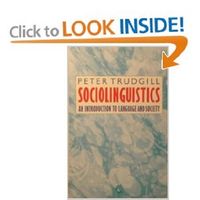 Sociolinguistics : an introduction to language and society; Peter Trudgill; 1983