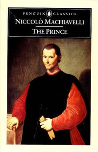The prince; Niccolò Machiavelli; 1999