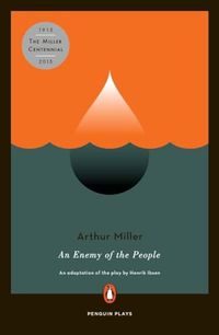An Enemy of the People; Arthur Miller, Henrik Ibsen; 1977