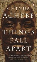 Things Fall Apart; Chinua Achebe; 2006