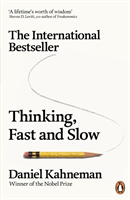 Thinking, Fast and Slow; Daniel Kahneman; 2012