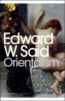 Orientalism; Edward W. Said; 2019