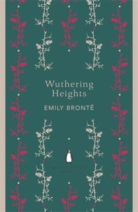 Wuthering heights; Emily Bronte; 2012