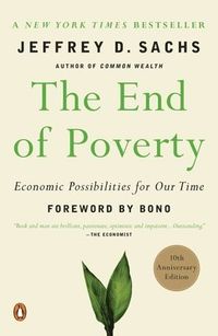 End Of Poverty; Jeffrey D. Sachs; 2006
