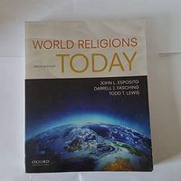 World religions today; John L. Esposito; 2018