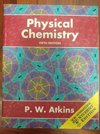 Physical chemistry; P. W. Atkins; 1994
