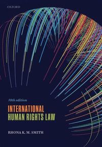 International Human Rights Law; Rhona K. M. (professor of International Human Rights Smith; 2021