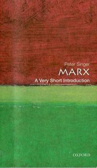 Marx: A Very Short Introduction; Peter Singer; 2000
