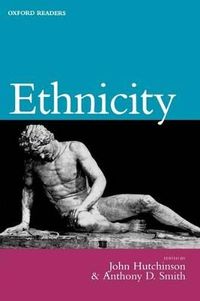 Ethnicity; John Hutchinson; 1996