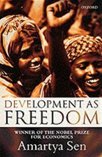 Development as Freedom; Amartya Sen; 2001