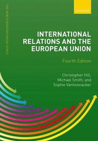 International Relations and the European Union; Christopher Hill; 2023
