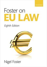 Foster on EU Law; Nigel Foster; 2021