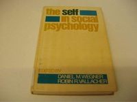 The self in social psychology; Robin R. Vallacher, Daniel M. Wegner; 1980