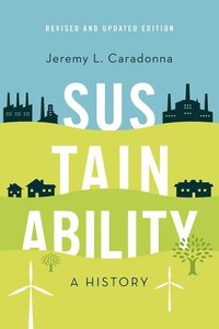 Sustainability; Jeremy L. Caradonna; 2022