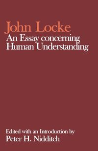 John Locke: An Essay concerning Human Understanding; John Locke; 1979