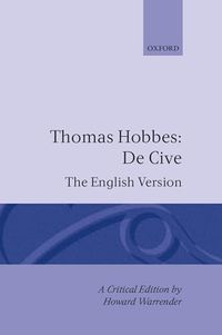 De Cive: The English Version; Thomas Hobbes; 1984