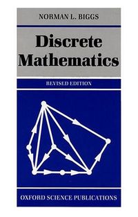 Discrete Mathematics; Biggs Norman L.; 1989