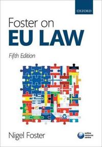 Foster on EU Law; Foster Nigel; 2015