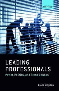 Leading Professionals; Laura Empson; 2017