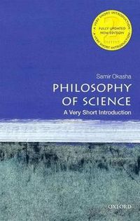 Philosophy of Science: Very Short Introduction; Samir Okasha; 2016