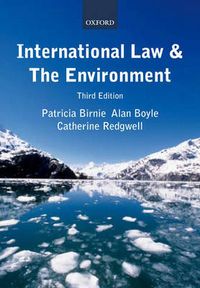 International Law and the Environment; Patricia Birnie; 2009