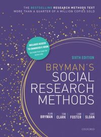 Bryman's Social Research Methods; Alan (Former Professor of Organizational and Social Bryman; 2021
