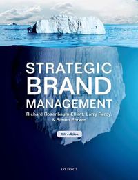Strategic Brand Management; Richard Rosenbaum-Elliott; 2018