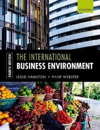 The International Business Environment; Leslie Hamilton; 2018