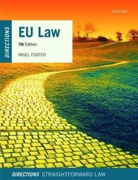 EU Law Directions; Nigel (frsa, Llm Degree Academic Director,  Robert K Foster; 2020