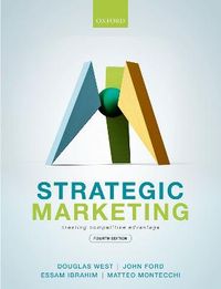 Strategic Marketing; Douglas West, John Ford, Essam Ibrahim, Matteo Montecchi; 2022