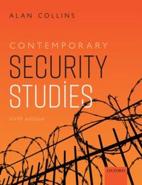 Contemporary Security Studies; Alan (swansea University) Collins; 2022