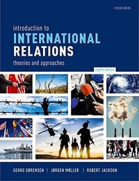 Introduction to International Relations; Georg Sorensen; 2021
