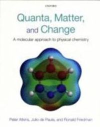 Quanta, Matter, and Change; Ronald S. Friedman; 2008